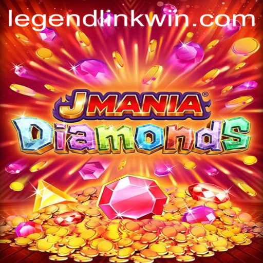 Discover JManiaDiamonds: A Dazzling Adventure with LegendLink